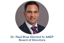 Dr. Raul Bras Elected to AAEP Board of Directors 